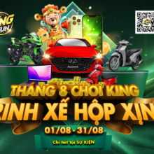 [HOT] Bùng nổ tri ân tháng 8 tại cổng game Kingfun